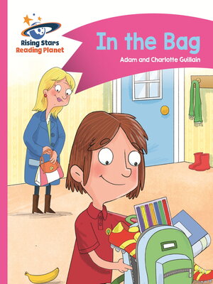 cover image of Reading Planet--In the Bag--Pink B